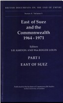 Book cover for East of Suez and the Commonwealth 1964-1971