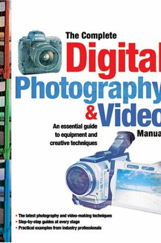 Cover of The Complete Digital Photography & Video Manual