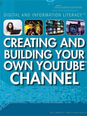 Book cover for Creating and Building Your Own Youtube Channel