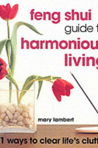 Cover of Feng Shui Guide to Harmonious Living