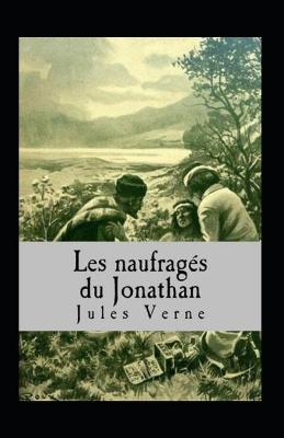 Book cover for Les Naufragés du Jonathan Annoté