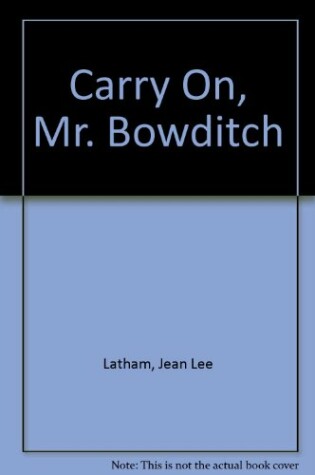 Cover of Carry On, Mr. Bowditch