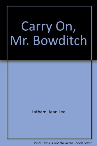 Book cover for Carry On, Mr. Bowditch