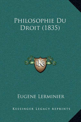 Cover of Philosophie Du Droit (1835)