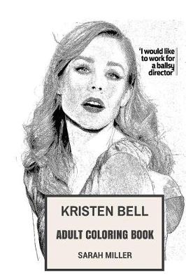 Book cover for Kristen Bell Adult Coloring Book