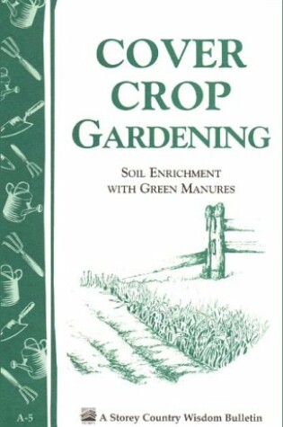 Cover of Cover Crop Gardening