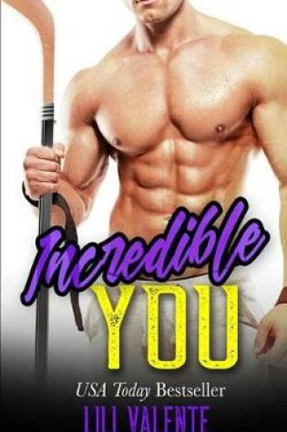 Cover of Incredible You