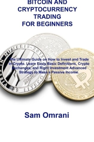 Cover of Bitcoin and Cryptocurrency Trading for Beginners