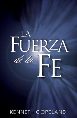 Book cover for La Fuerza de La Fe