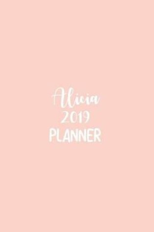 Cover of Alicia 2019 Planner