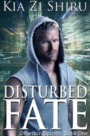 Cover of Disturbed Fate