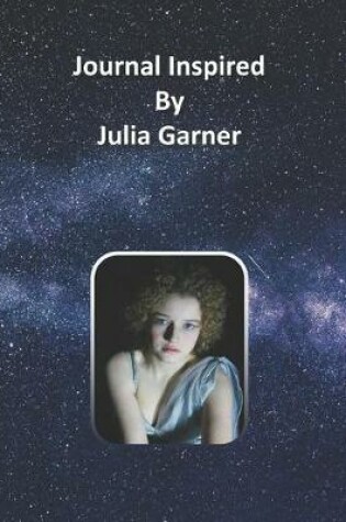 Cover of Journal Inspired by Julia Garner