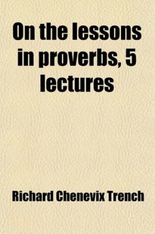 Cover of On the Lessons in Proverbs, 5 Lectures