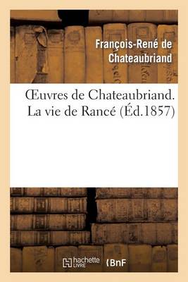 Cover of Oeuvres de Chateaubriand. La Vie de Rance