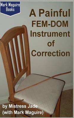 Book cover for A Painful Fem-Dom Instrument of Correction