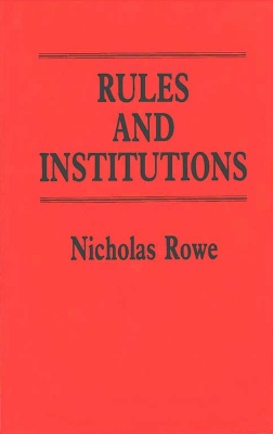 Book cover for Rules and Institutions