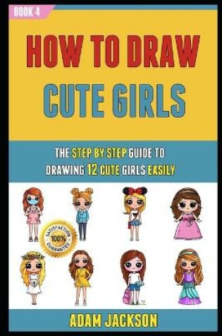 Cover of How To Draw Cute Girls