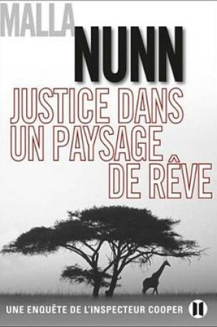 Cover of Justice Dans Un Paysage de Reve