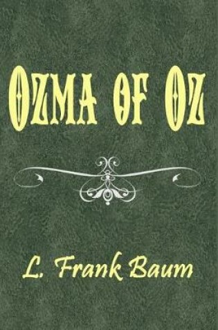 Cover of Ozma of Oz (Illustrated)