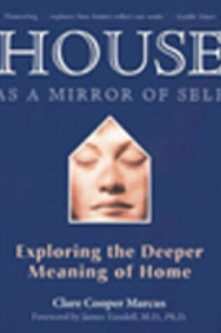 Cover of House as a Mirror of Self House