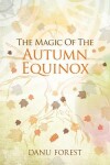 Book cover for The Magic of the Autumn Equinox