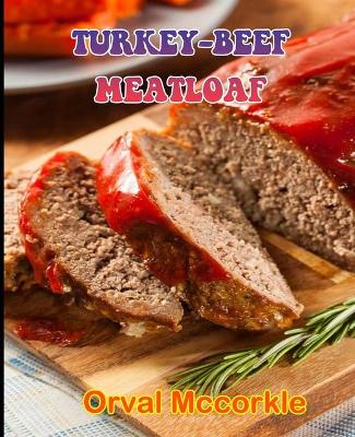 Book cover for Turkey-Beef Meatloaf