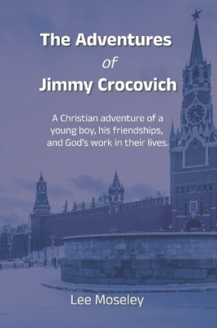 Cover of The Adventures of Jimmy Crocovich