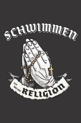 Book cover for Schwimmen Ist Meine Religion