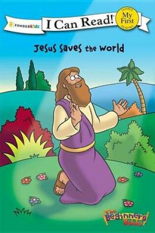 Cover of Jesus Saves the World