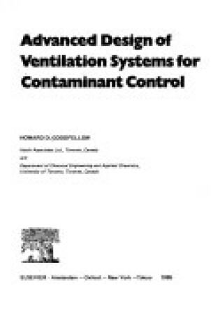 Cover of Advanced Design of Ventilation Systems for Contaminant Control