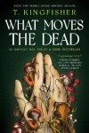 Book cover for What Moves The Dead