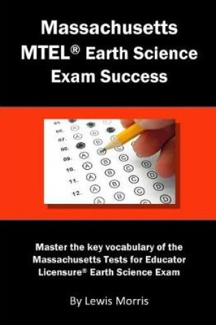 Cover of Massachusetts MTEL Earth Science Exam Success