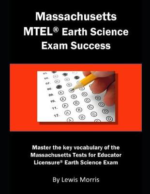 Book cover for Massachusetts MTEL Earth Science Exam Success