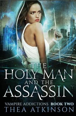 Cover of The Holy Man and the Assassin