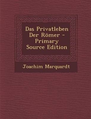 Book cover for Das Privatleben Der Romer