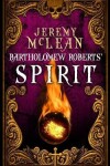 Book cover for Bartholomew Roberts' Spirit