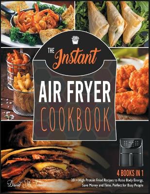 Book cover for The Instant Air Fryer Cookbook [4 IN 1]
