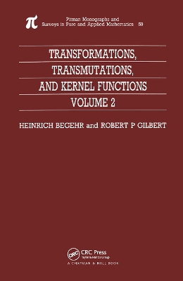 Cover of Transformations, Transmutations, and Kernel Functions, Volume II