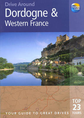 Cover of Drive Around Dordogne & Western France