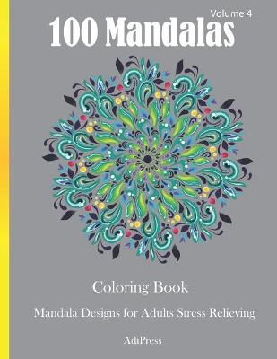 Cover of 100 Mandalas Coloring Book