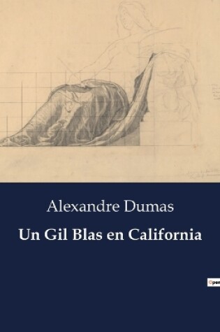 Cover of Un Gil Blas en California