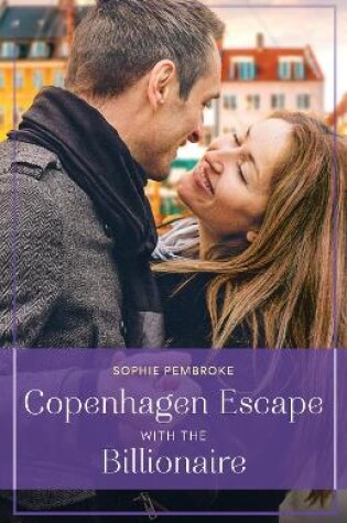 Cover of Copenhagen Escape With The Billionaire