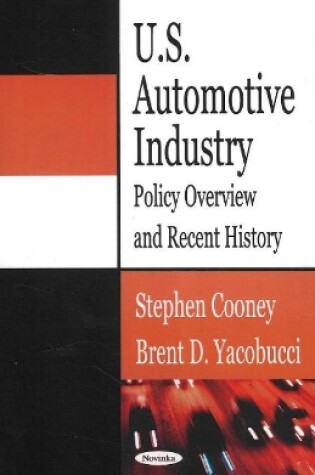 Cover of U.S. Automotive Industry