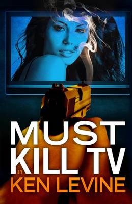 Book cover for Must Kill TV