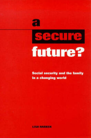 Cover of A Secure Future?