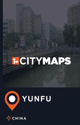 Book cover for City Maps Yunfu China