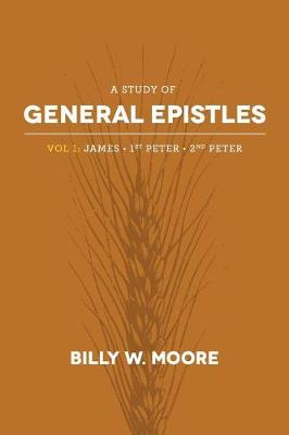 Book cover for A Study of General Epistles Vol. 1