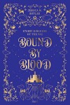 Book cover for Bound By Blood