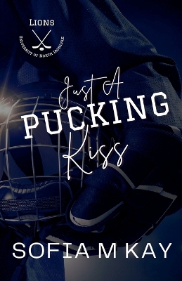 Cover of Just a Pucking Kiss