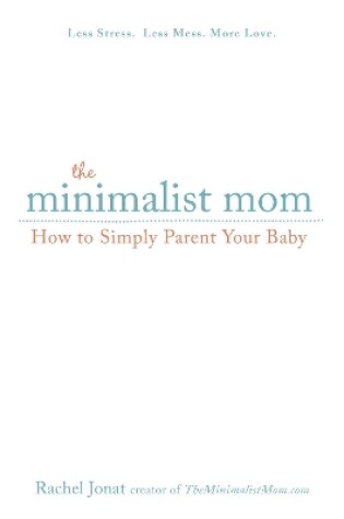 Cover of The Minimalist Mom